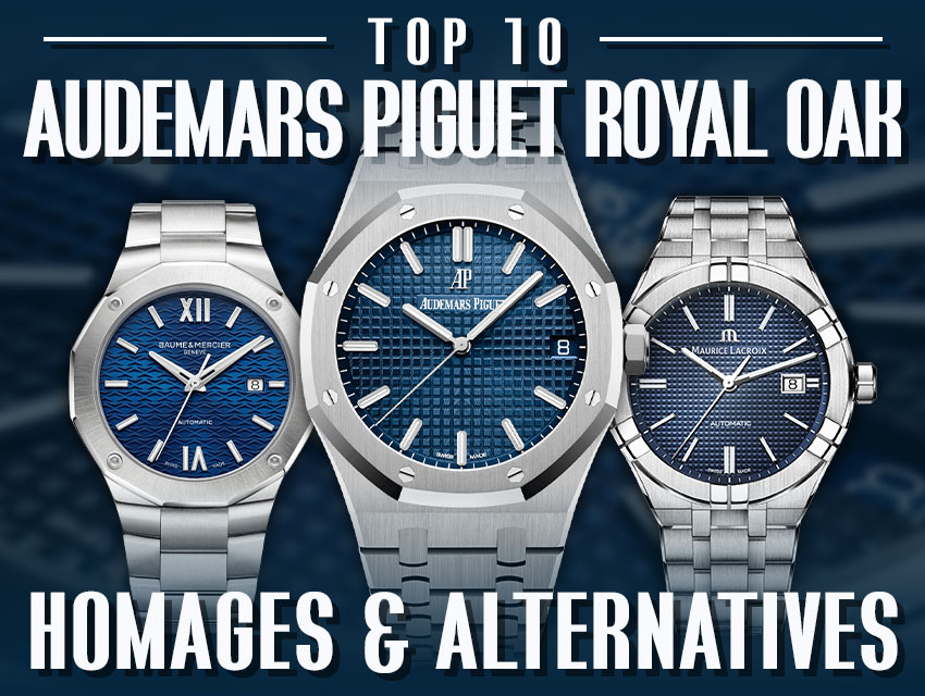 Stylish Alternatives to Audemars Piguet: Watches with a Similar Design