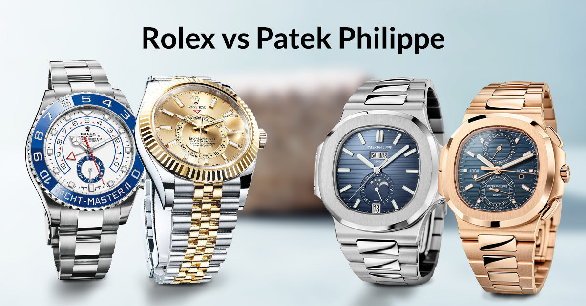 Rolex vs. Patek Philippe: Choosing the Best Watch for Timeless Elegance