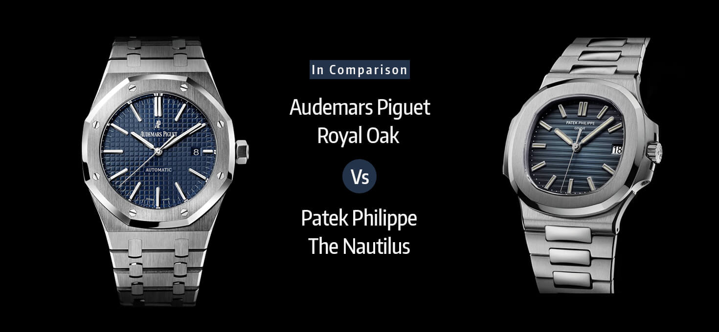 Audemars Piguet Nautilus vs Patek Philippe: The Ultimate Luxury Watch Comparison